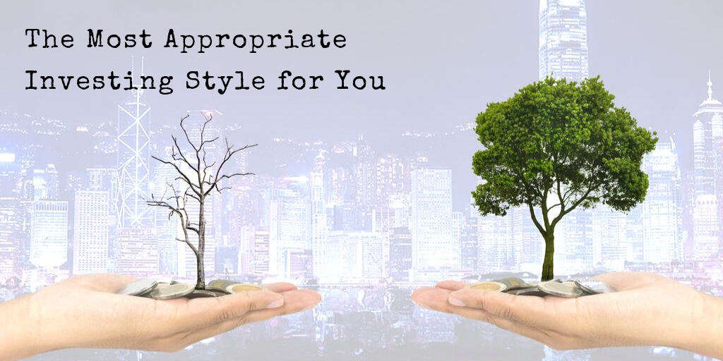 The Most Appropriate Investing Style for You Article Banner